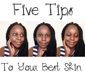 Five Tips to Your Best Skin care